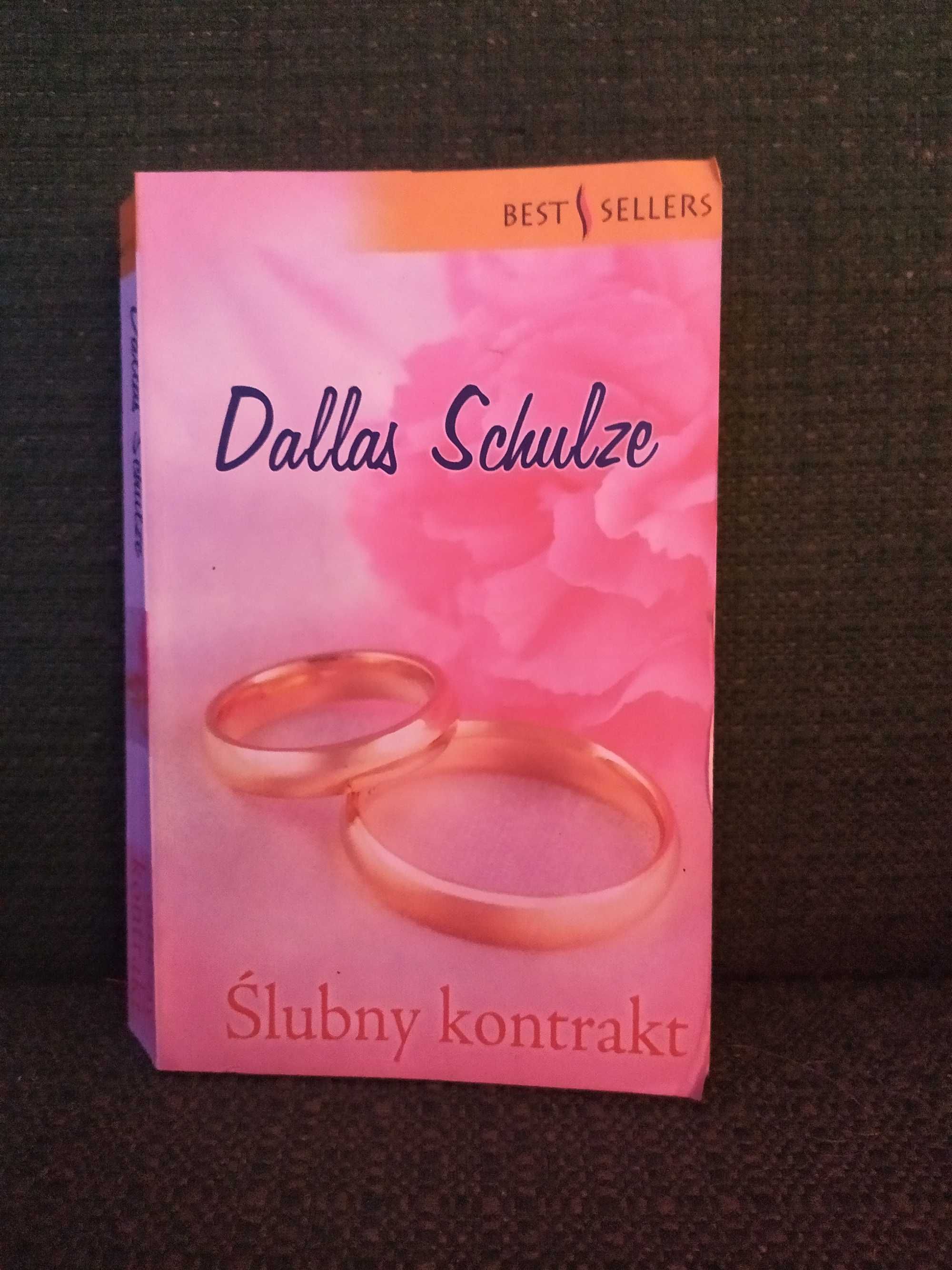 Ślubny kontrakt - Dallas Schulze