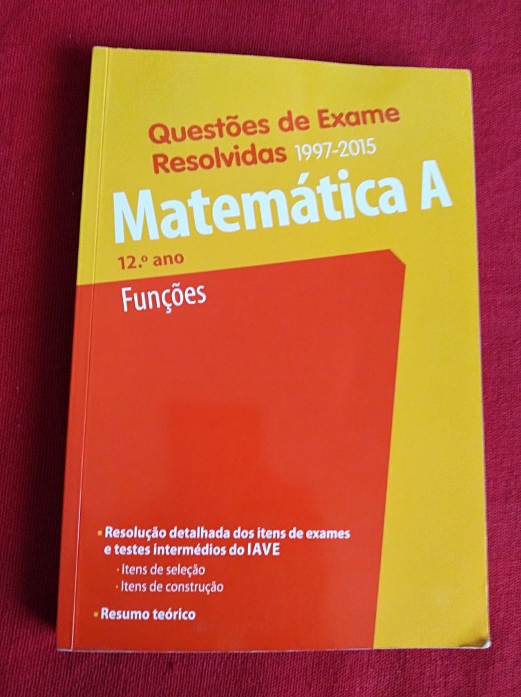 Matemática A 12º Ano Funções Questões de exame resolvidas 1997 a 2015