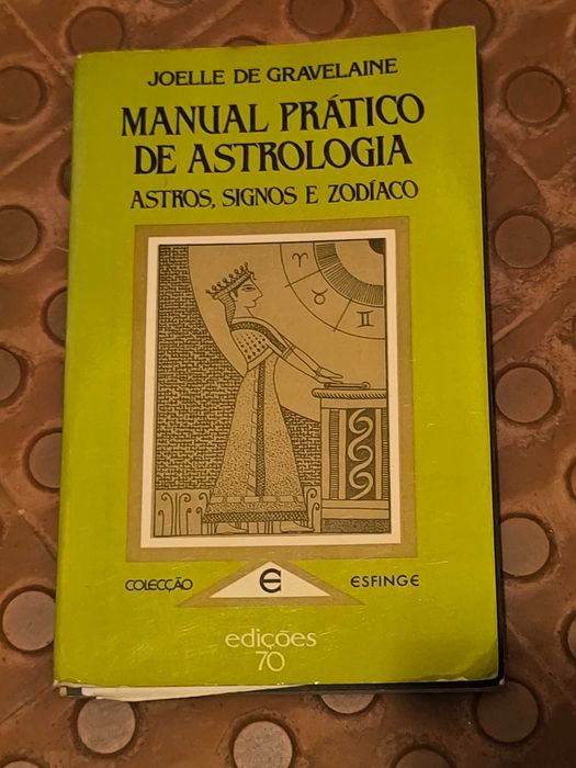 Manual Prático de Astrologia
de Joëlle De Gravelaine