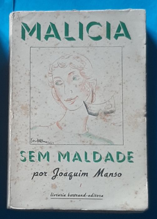 *Fábulas* & *Malícia sem Maldade* de Joaquim Manso e Almada Negreiros
