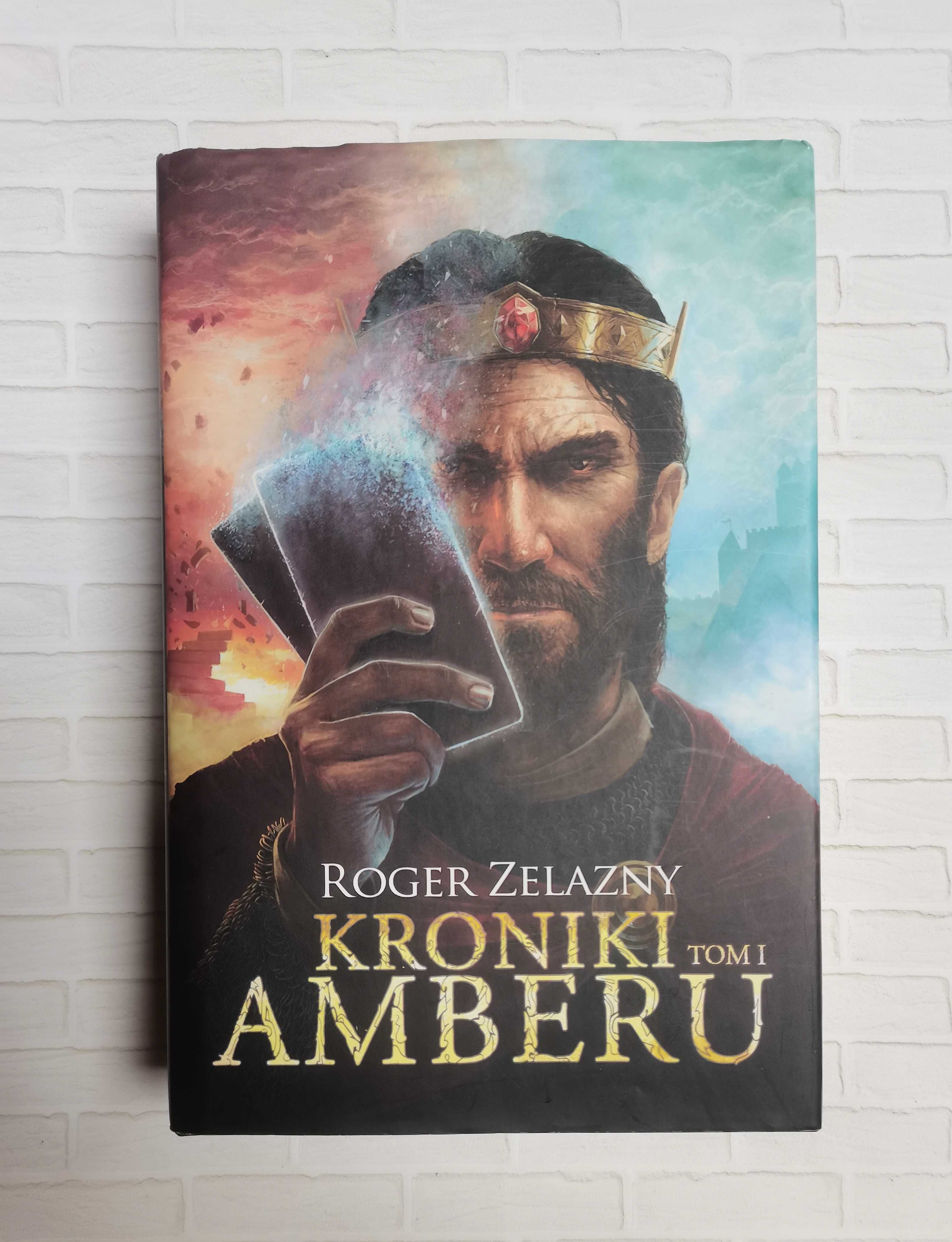 Roger Zelazny - Kroniki Amberu. Tom I (1) [twarda okładka]