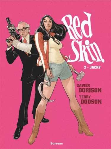 Red Skin T.2 Jacky - Xavier Dorison, Terry Dodson