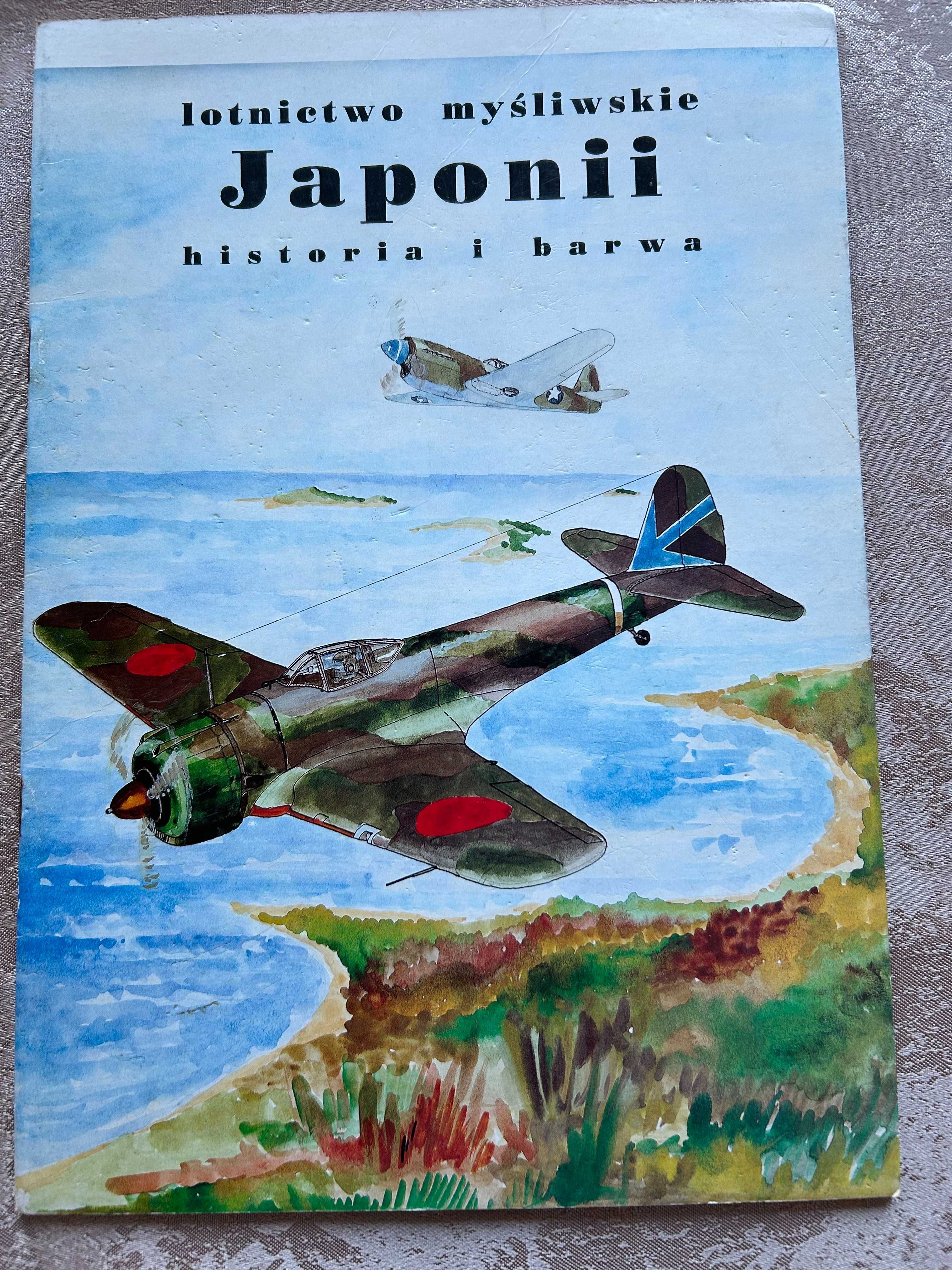 monografia Lotnictwo myśliwskie Japonii. Historia i barwa. Unikat