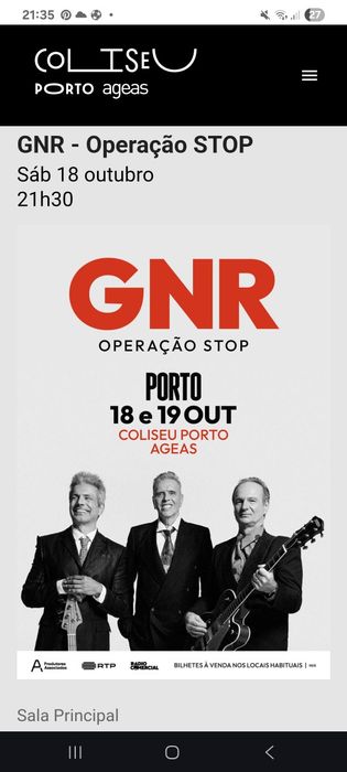 Dois Bilhetes para o  concerto GNR 18 de outubro no coliseu do Porto