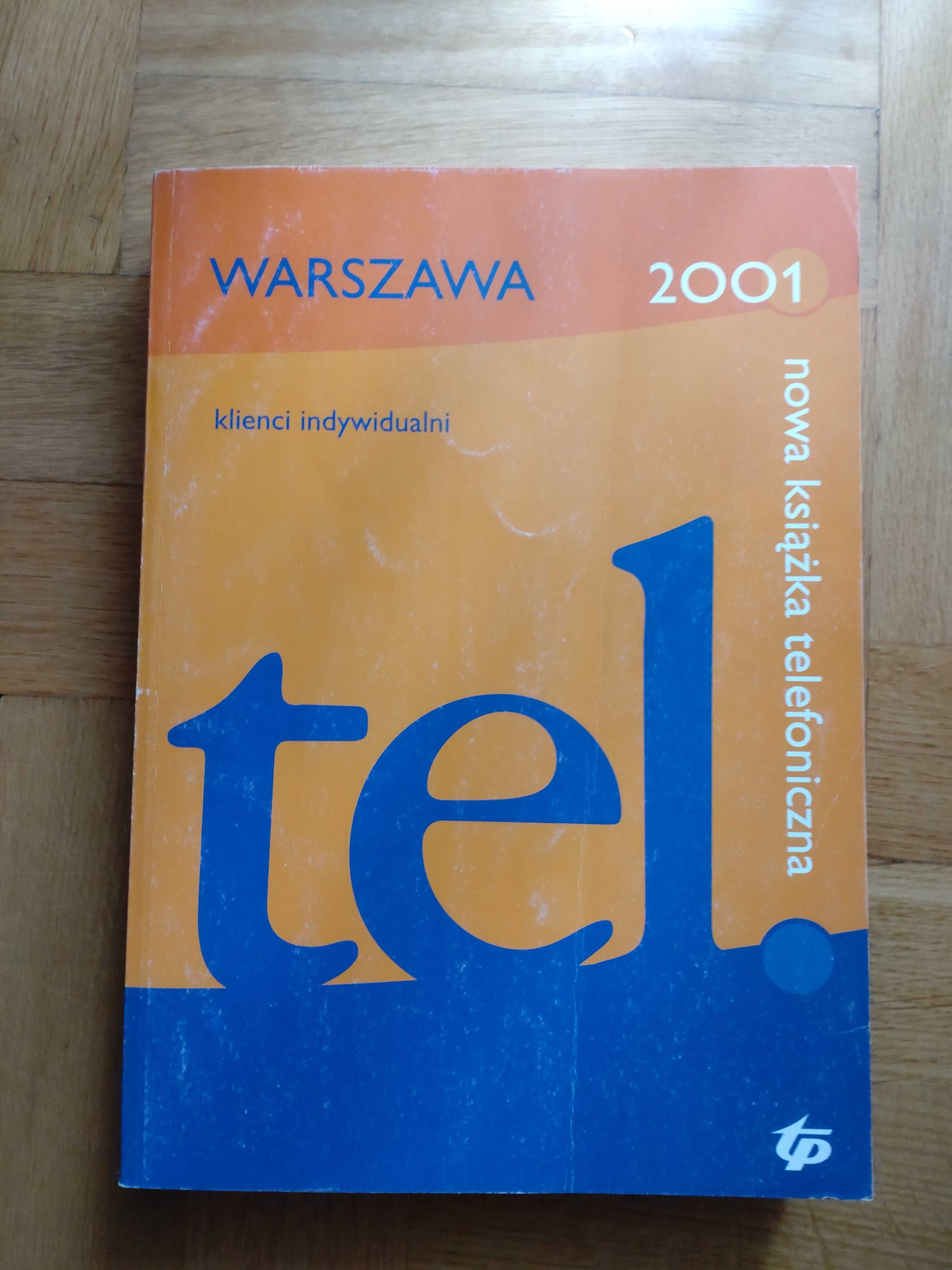 Książka telefoniczna abonentów prywatnych Warszawa 2001