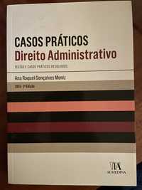 Casos Práticos de Direito Administrativo - Ana Raquel Moniz