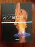 Régis Debray - O fogo sagrado