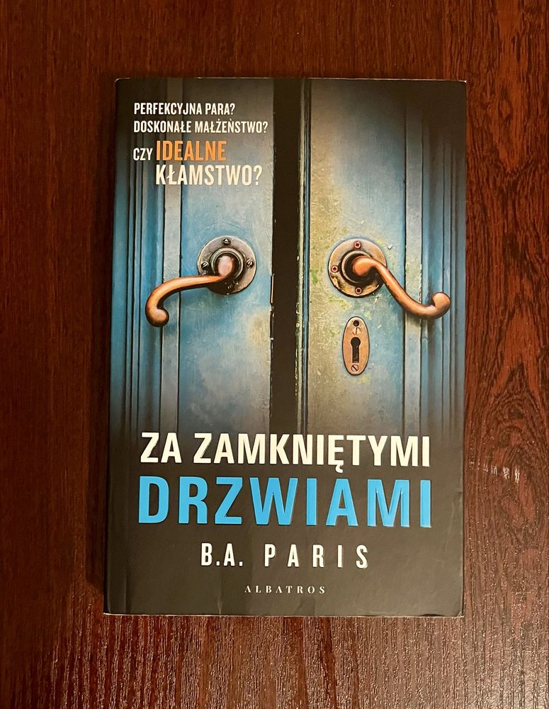 B.A. Paris Za zamkniętymi drzwiami książka