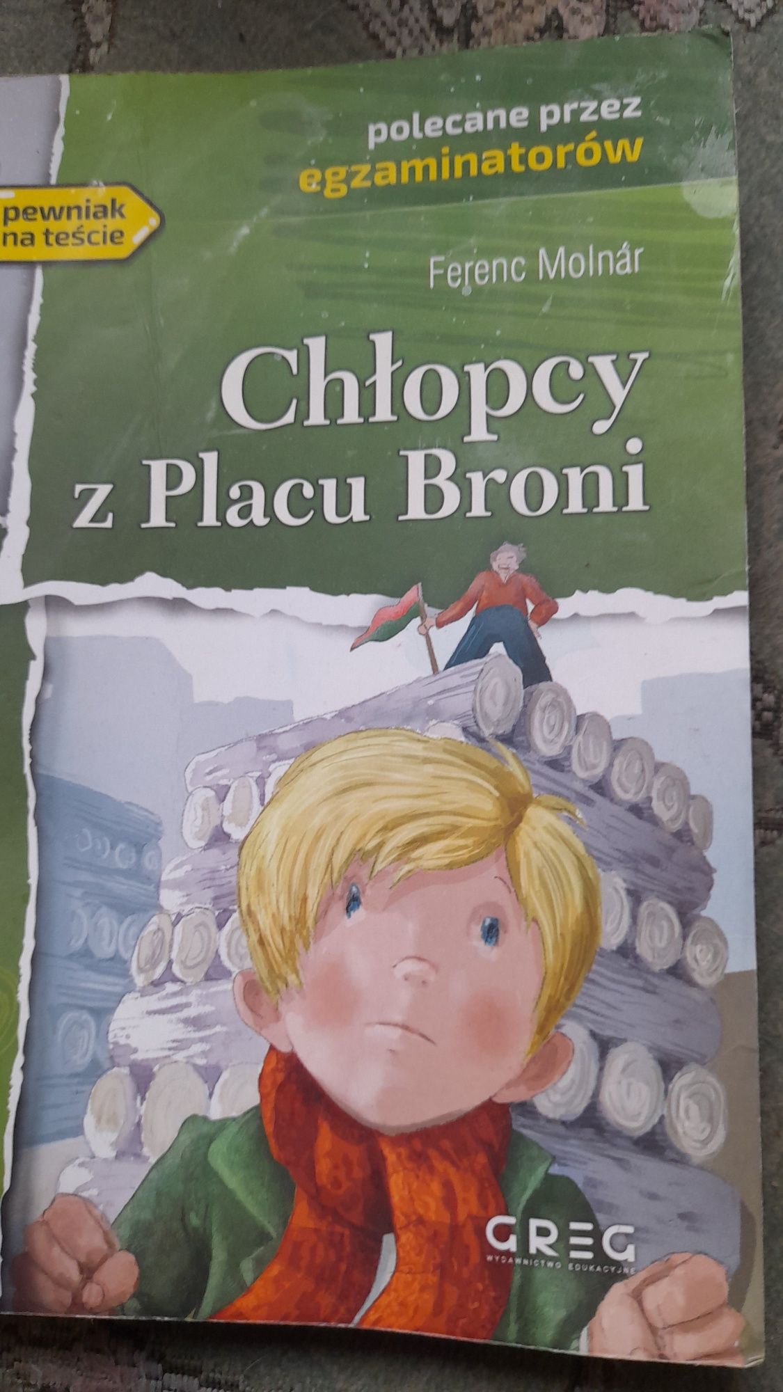 "Chłopcy  z   Placu   Broni '. Ferenc   Molna'r.   Lektura  szkolna.