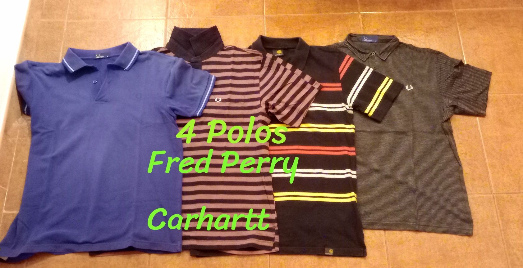 4 polos , 3 da Fred Perry 1 da Carhartt