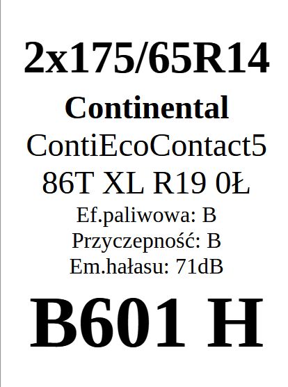 2x 175/65R14 Continental ContiEcoContact 5 B/B/71dB 7,10mm JAK NOWE