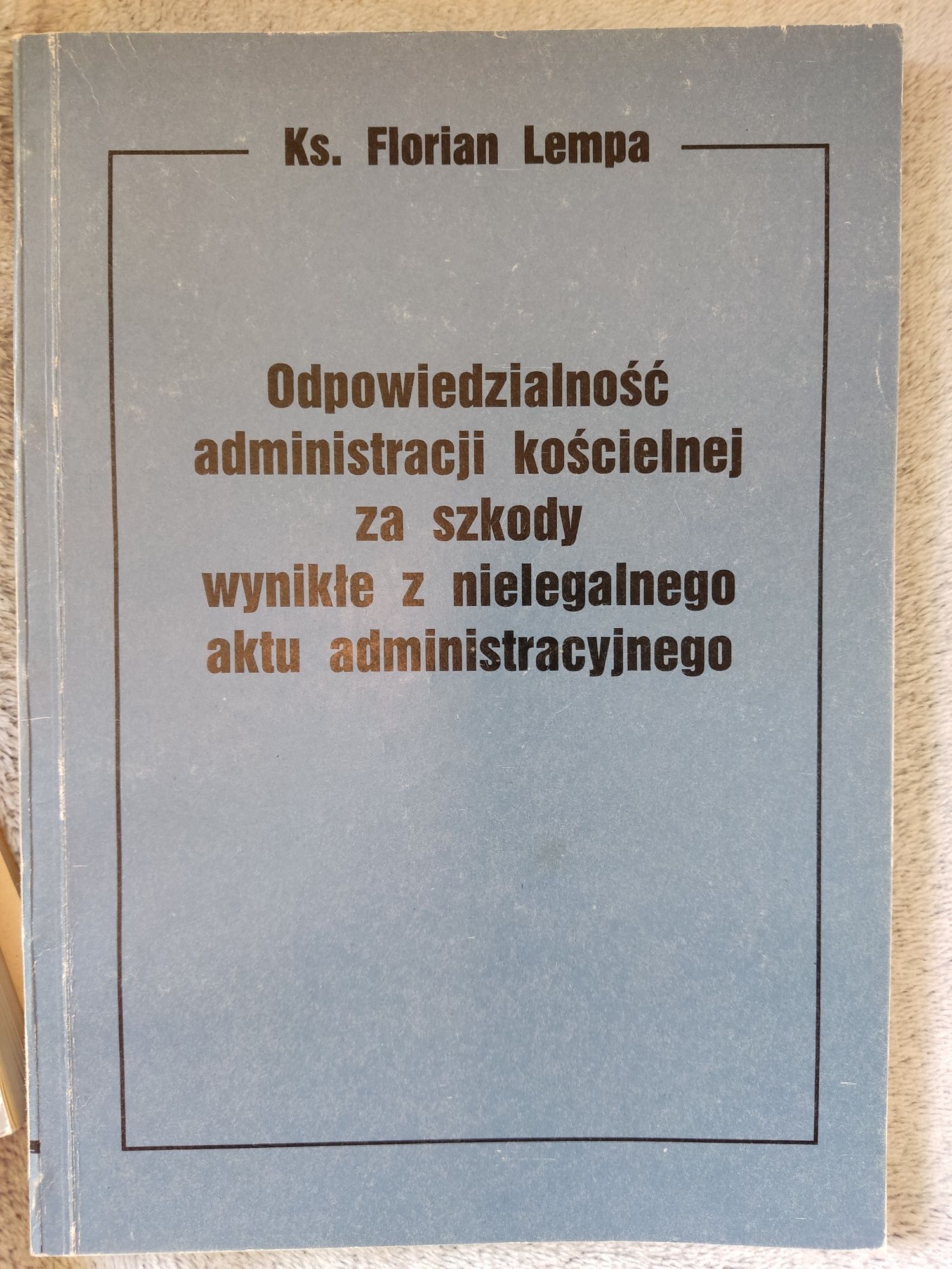 Florian Lempa odpowiedzialność administracji kościelnej za szkody