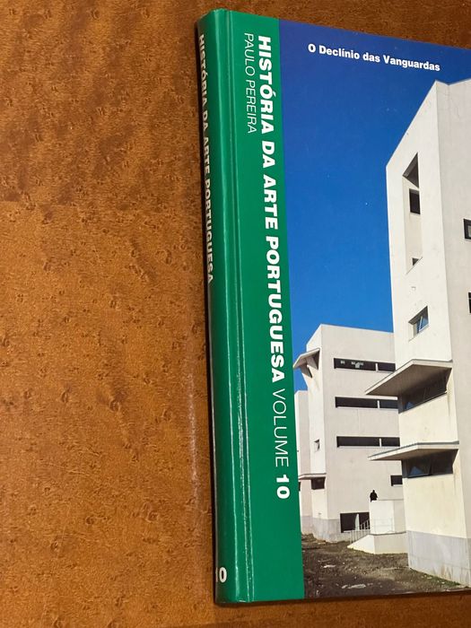 História da Arte Portuguesa: Sentimento, Autoria, Conceito - Volume 10