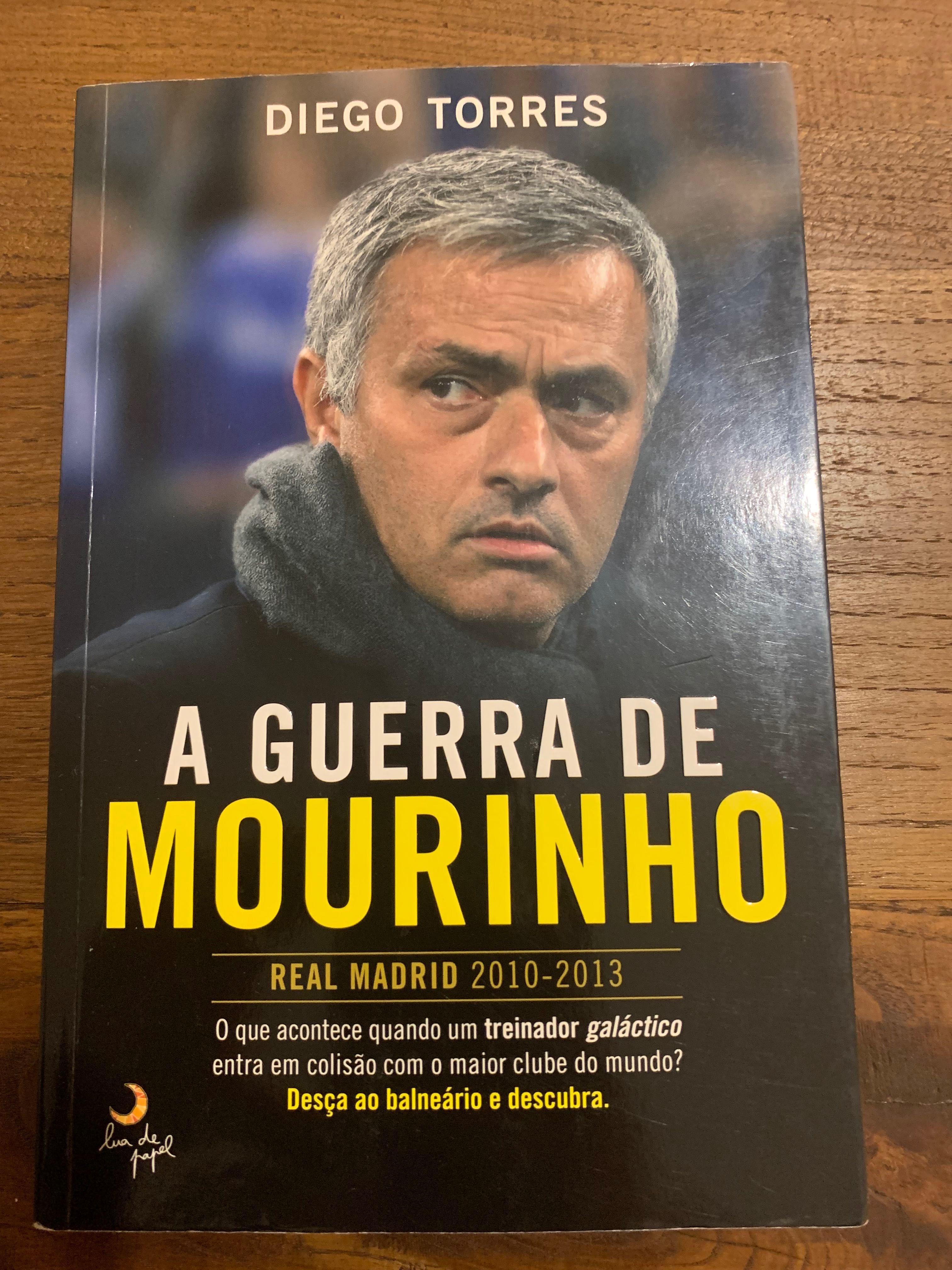 A Guerra de Mourinho Real Madrid de Diego Torres