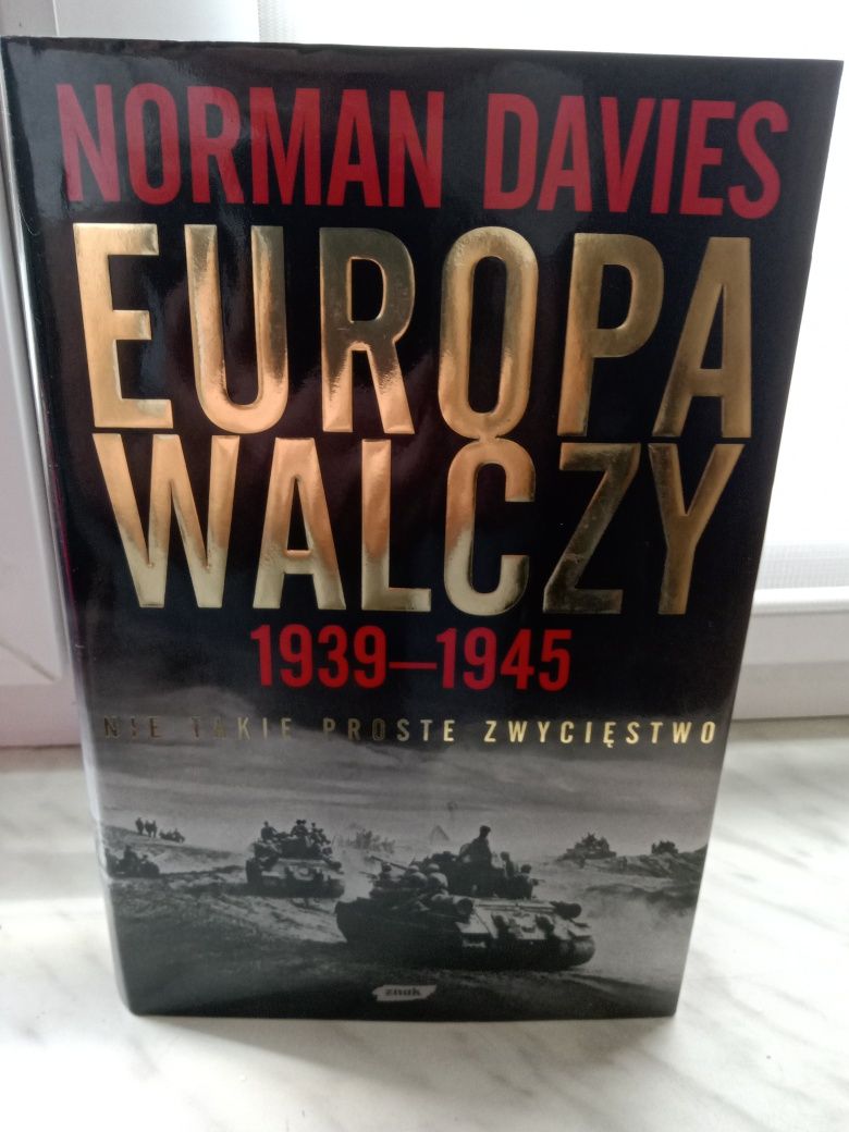 Europa walczy , Norman Davies.