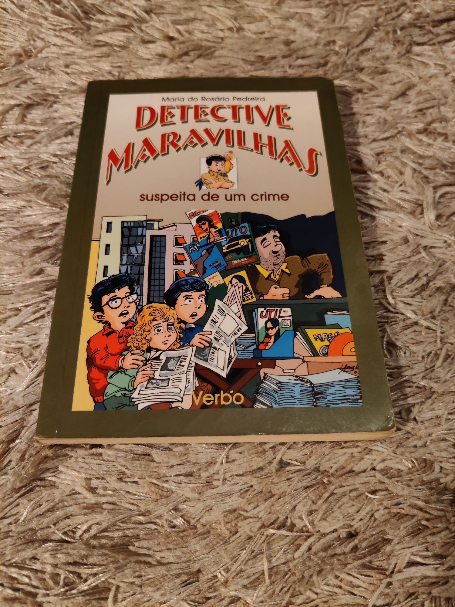 Livro "O Detective Maravilhas - suspeita de um crime"
