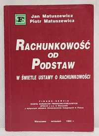 Rachunkowość od podstaw w swietle ustawy o rachunkowości  - K8267