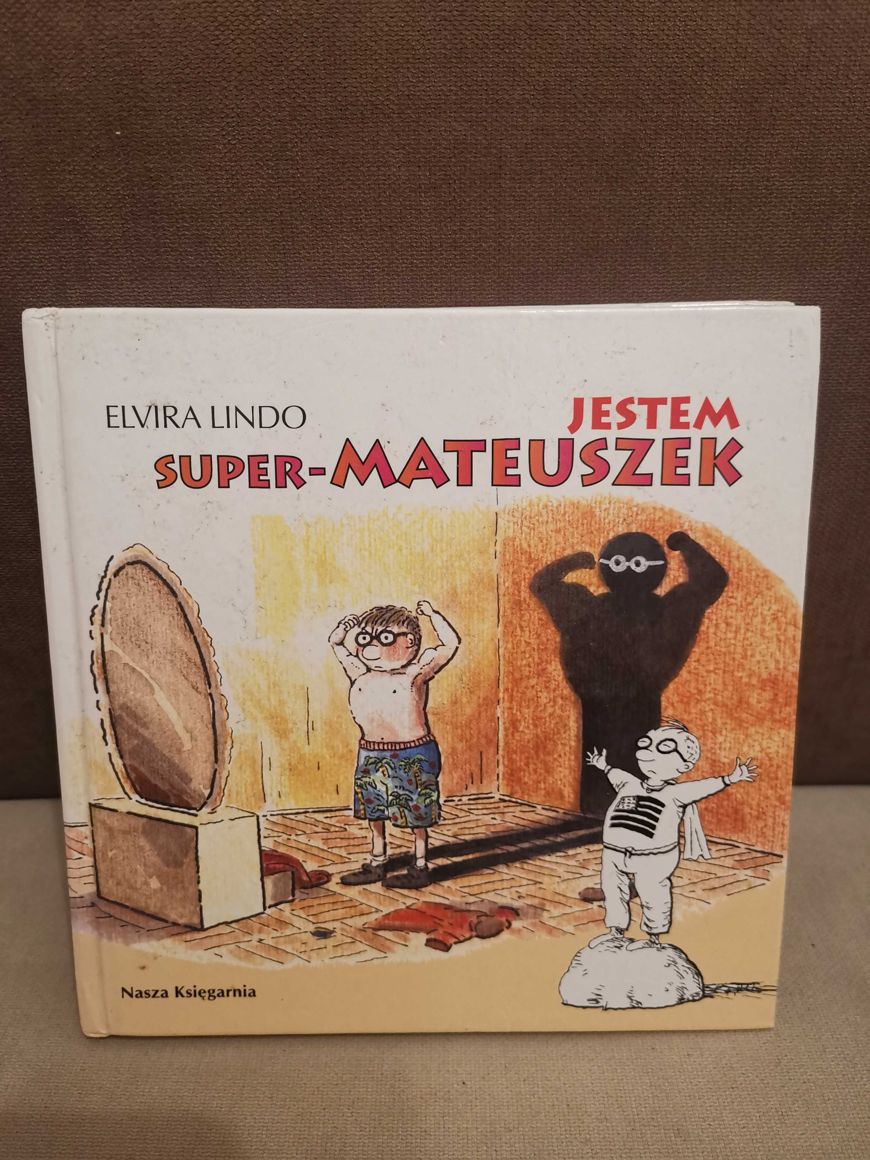 Jestem super-Mateuszek, Elvira Lindo