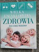 Wielka encyklopedia zdrowia dla całej rodziny