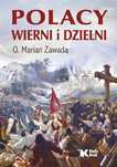 Polacy wierni i dzielni. Biały Kruk
