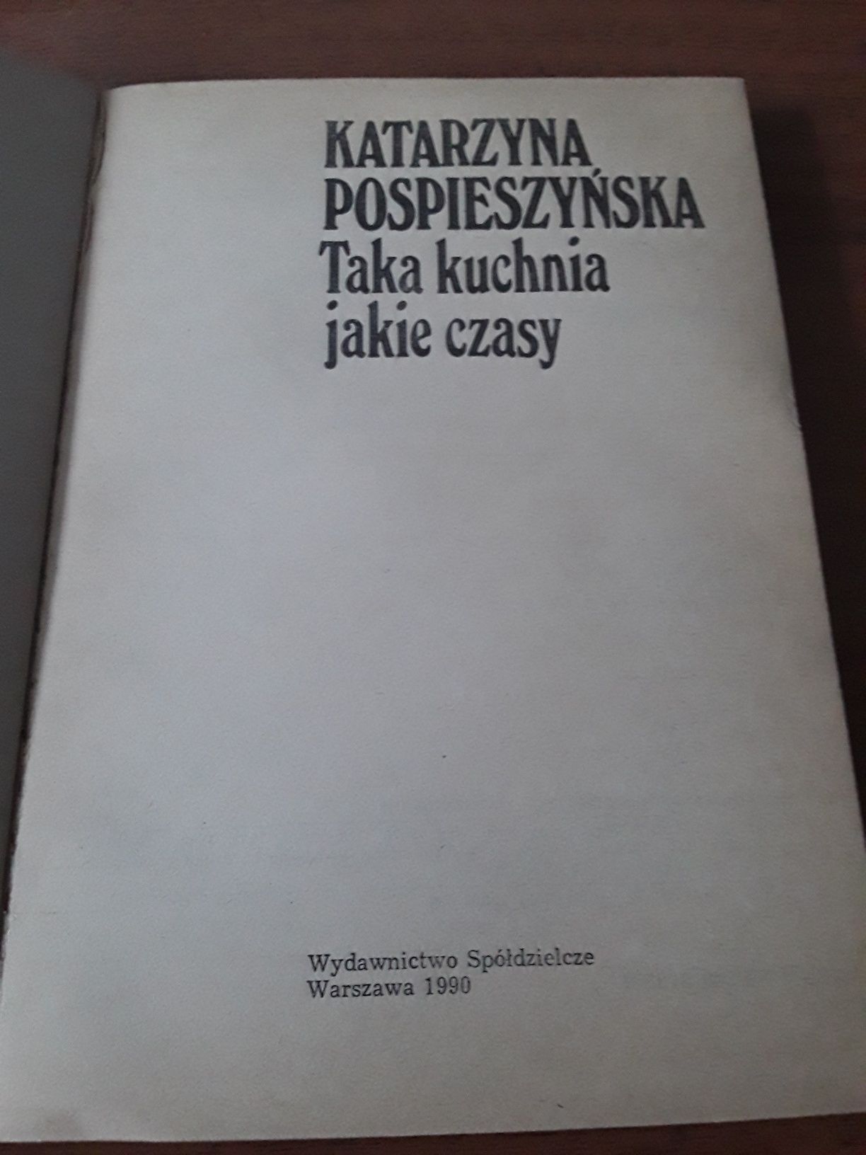 Taka kuchnia Jakie czasy Katarzyna przyspieszyńska