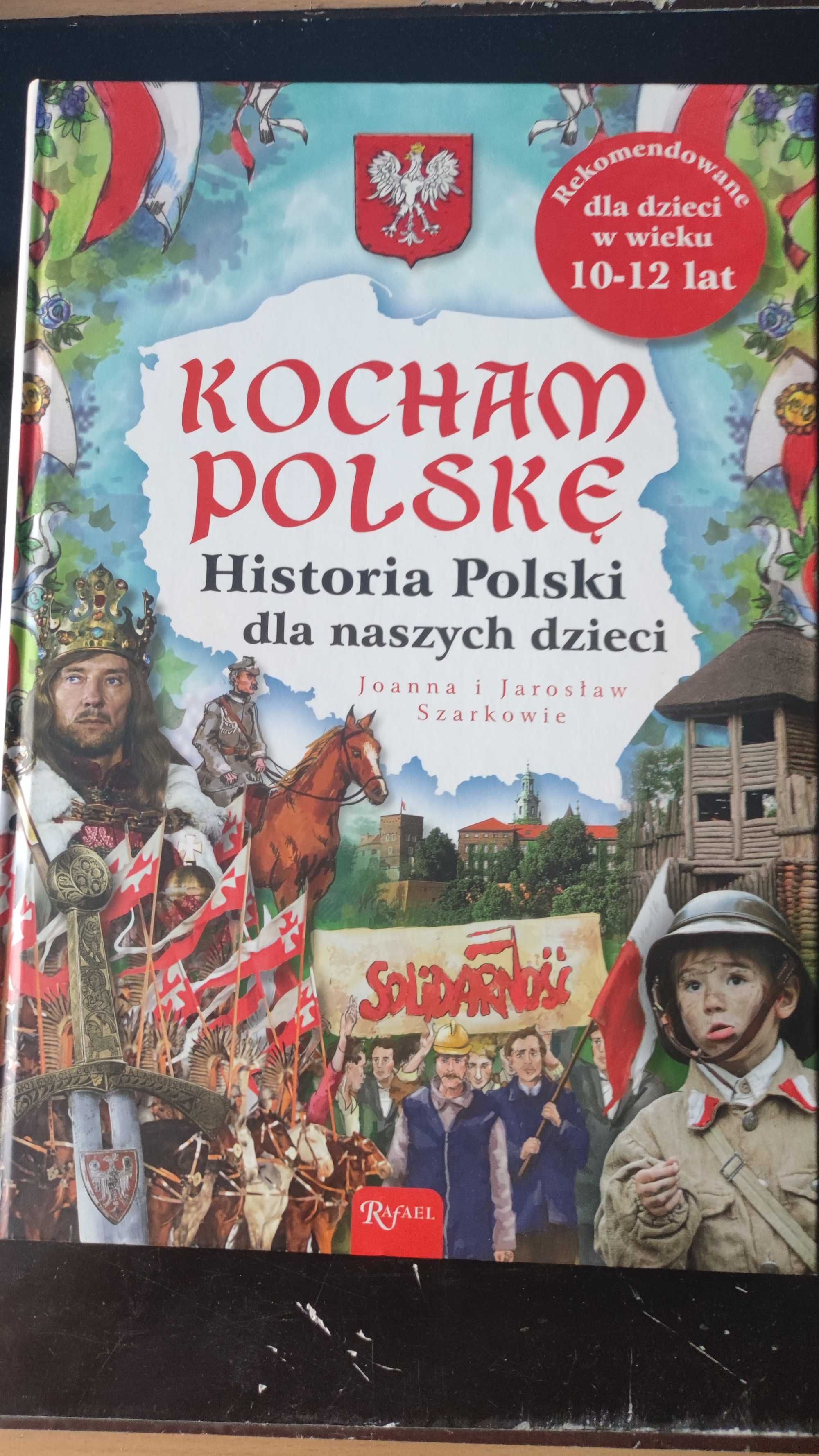 Książka - Kocham Polskę - Historia Polski dla dzieci