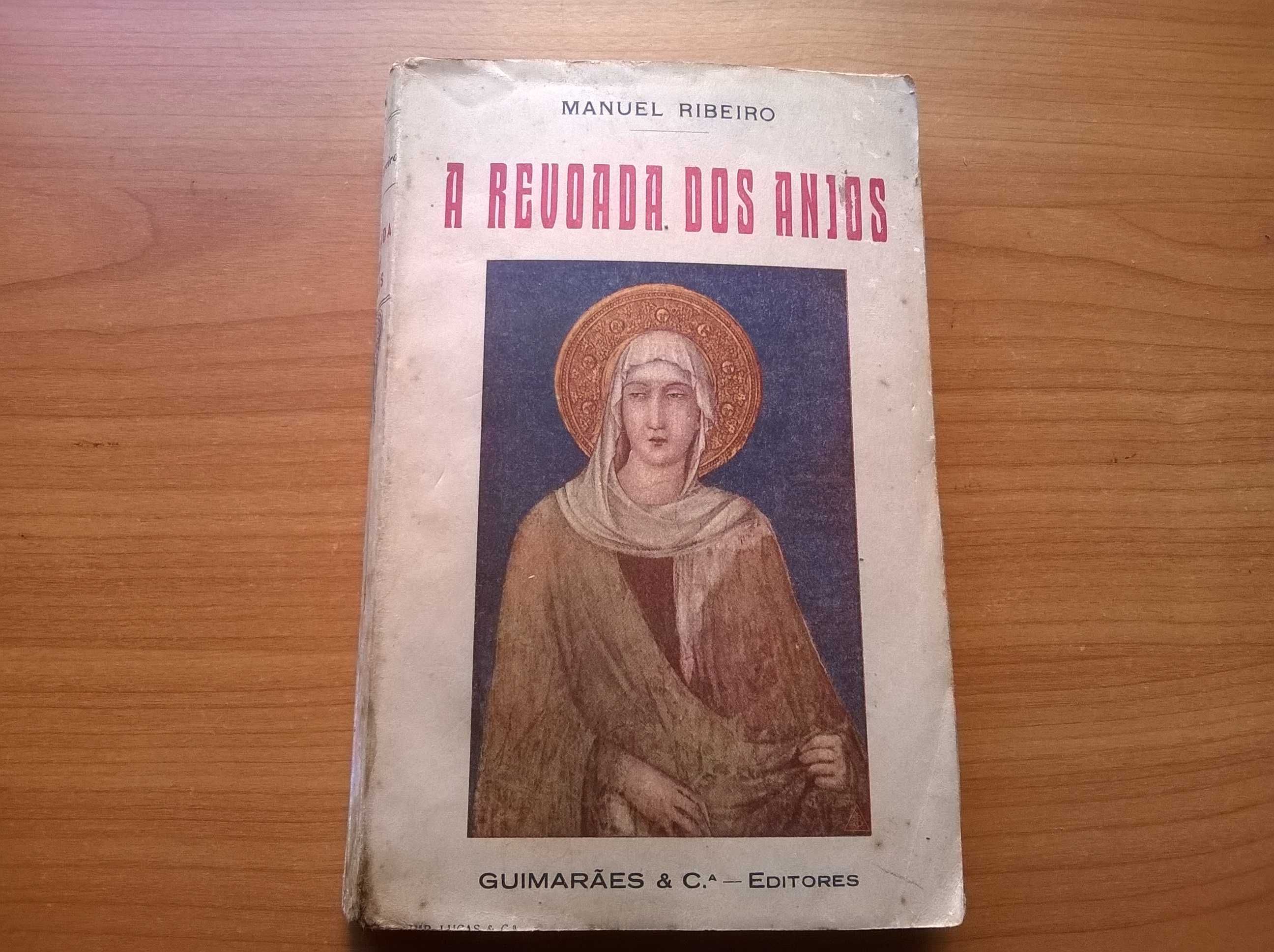 A Revoada dos Anjos - Manuel Ribeiro (portes grátis)