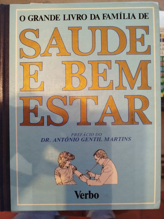 Livro Dr. António Gentil Martins Saúde e Bem Estar. Usado
