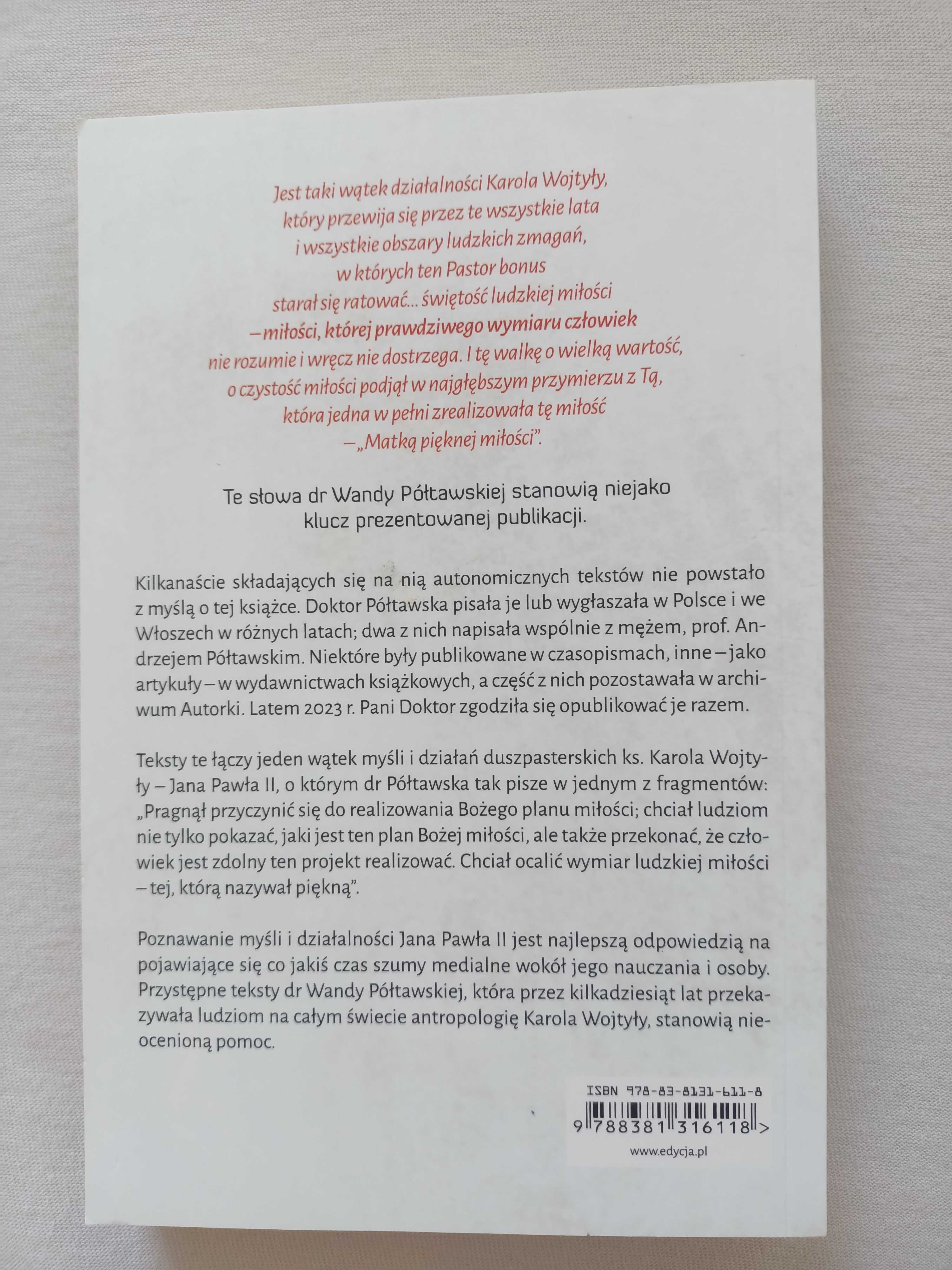Wanda Półtawska Jan Paweł II obronca pięknej miłości