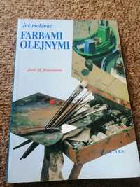 Jak malować farbami olejnymi