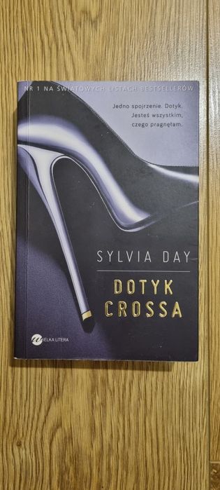 Sylvia Day Dotyk Crossa Ksiazka Bestseller Erotyk Powieść