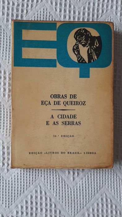 "As cidades  as serras" de Eça de Queiroz