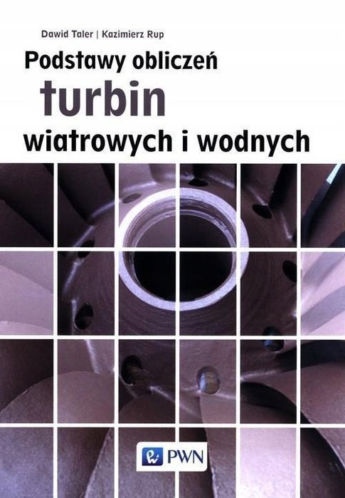 Podstawy Obliczeń Turbin Wiatrowych I Wodnych