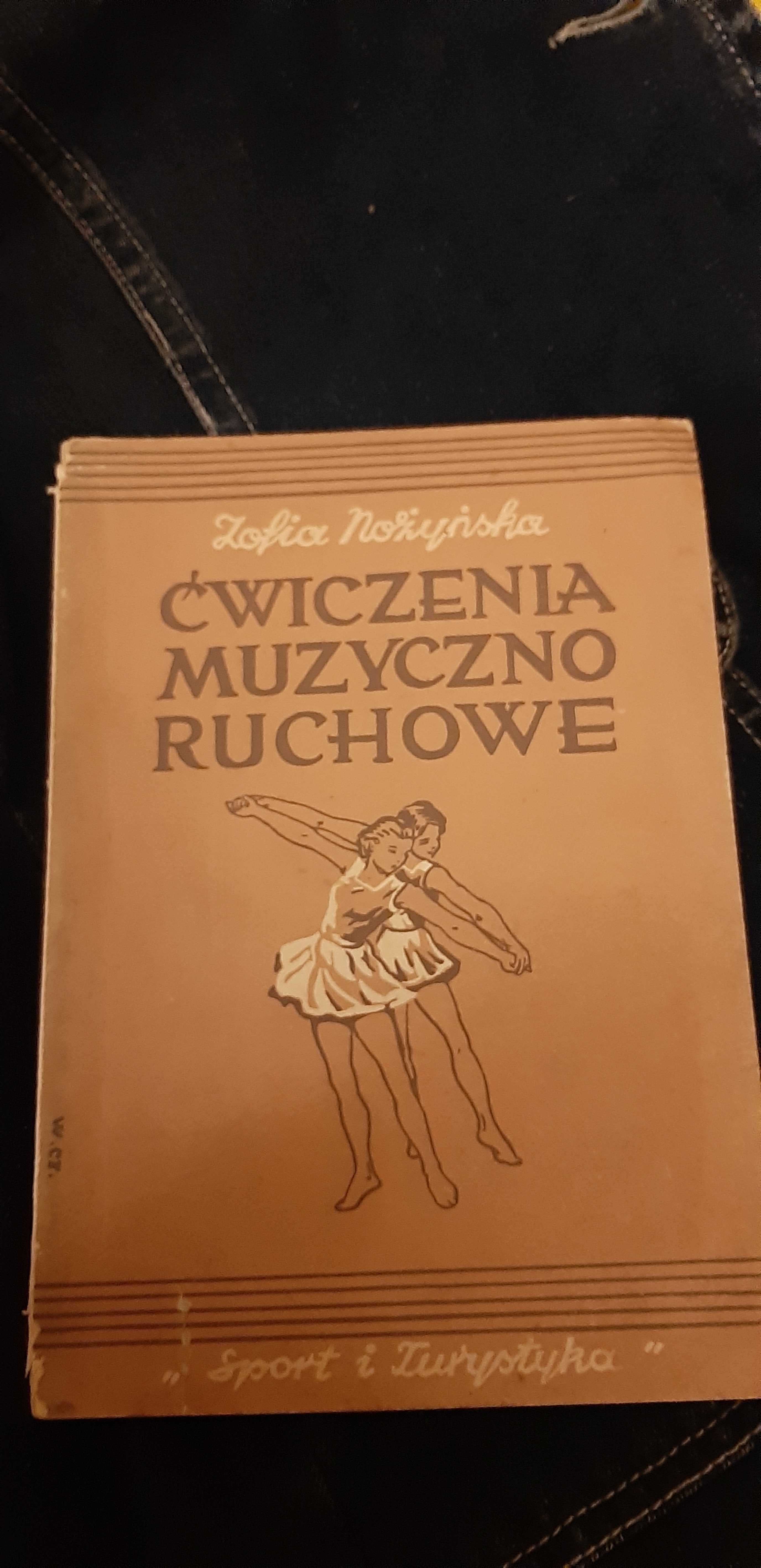 Ćwiczenia muzyczno-ruchowe 1953 rok Zofia nożyńska