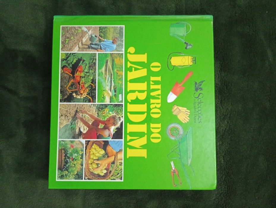 O Livro do Jardim	Editora: Selecções  Reader's Digest -1ª edição 1996