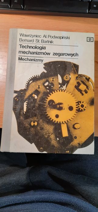 Technologia mechanizmów zegarowych Mechanizmy