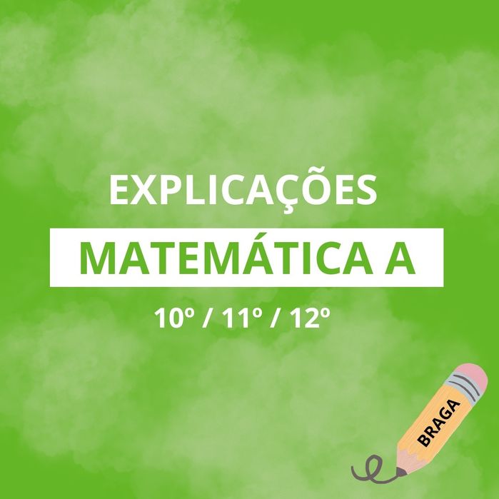 Explicações de matemática 10°, 11° e 12° anos