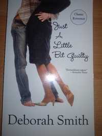 Deborah Smith - Just A Little Bit Guilty