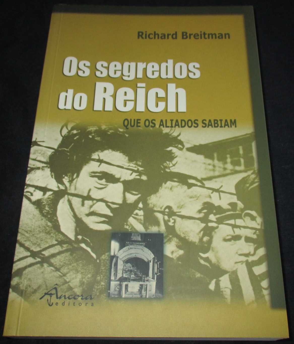 Livro Os Segredos do Reich que os aliados sabiam Richard Breitman