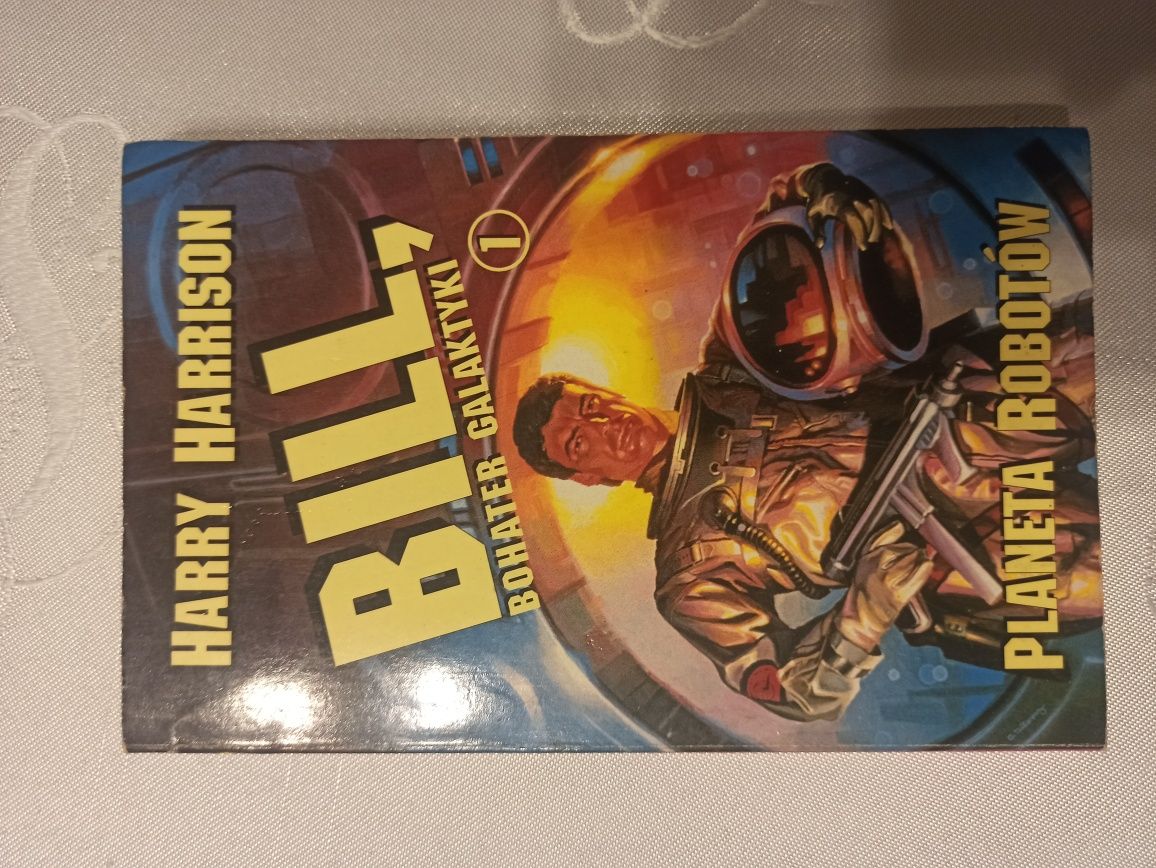 Bill bochater galaktyki. Harry Harrison Planeta robotów