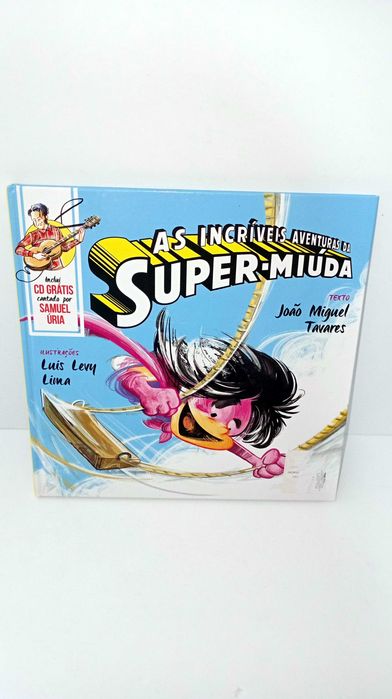 As Incríveis Aventuras da Super-Miúda (livro + CD)