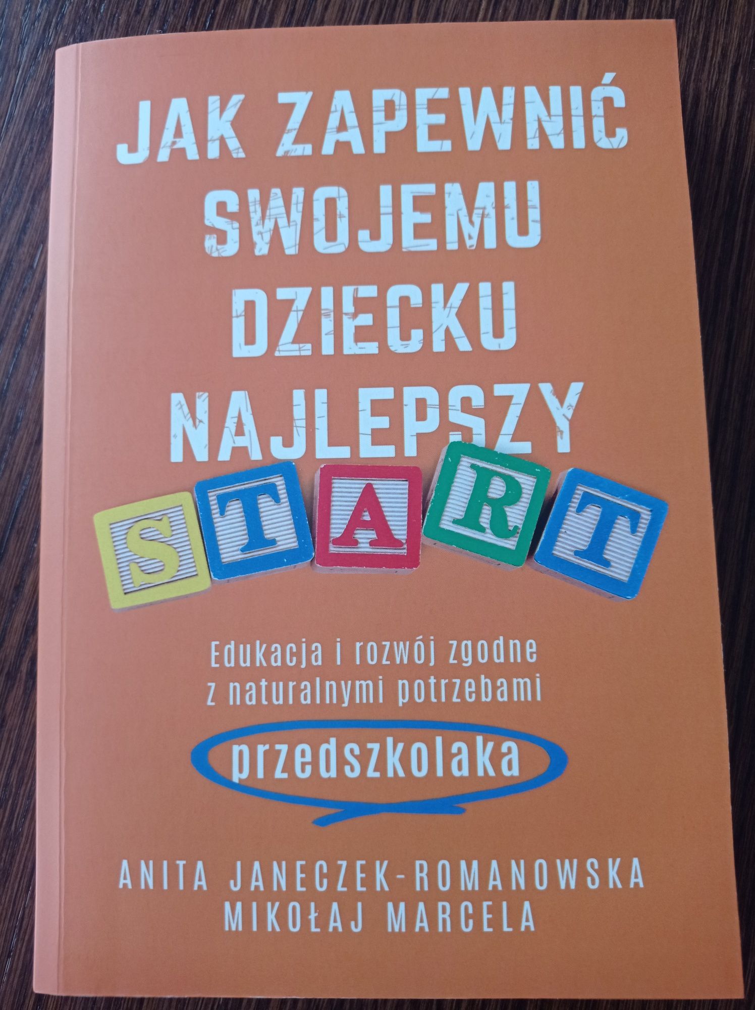 Książka "Jak zapewnić swojemu dziecku lepszy start"