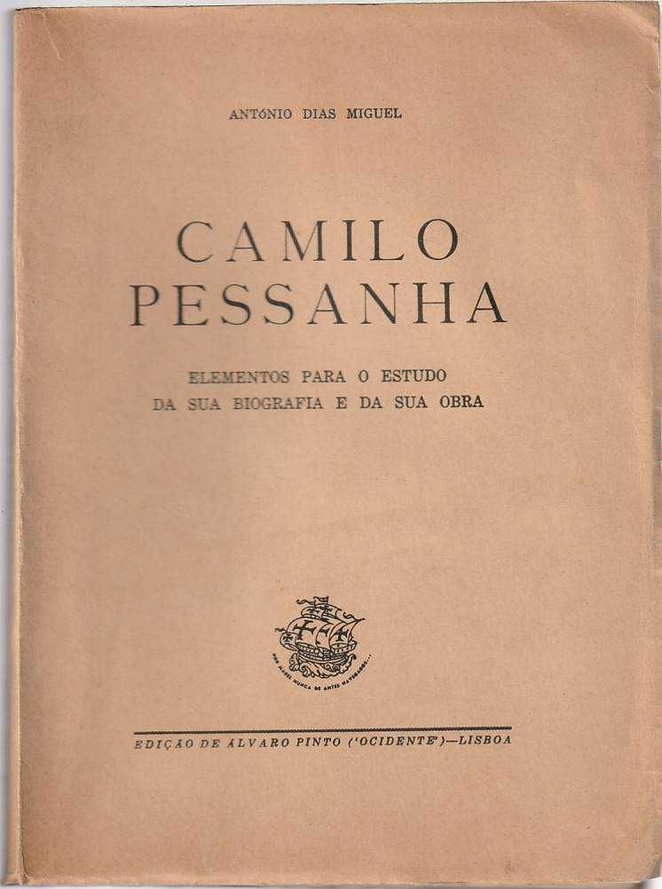 Camilo Pessanha – Elementos para o estudo da sua biografia e obra