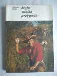 "Moja wielka przygoda" Tony Halik
