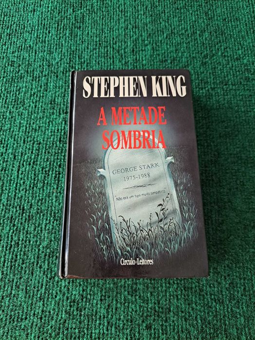 A Metade Sombria - Stephen King