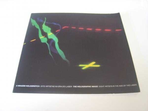 A Imagem Holográfica - Oito Artistas da Era do Laser (envio grátis)