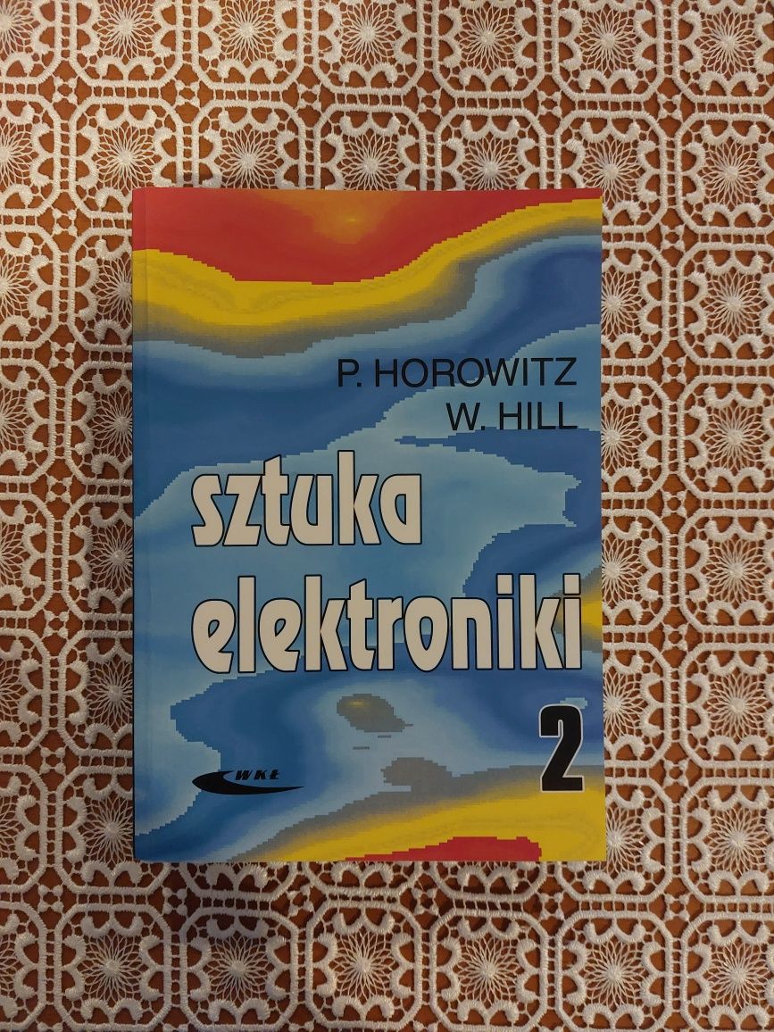 Sztuka elektroniki 2 Horowitz Hill