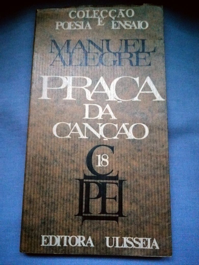 Livro Praça da Canção de Manuel Alegre