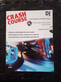 Crash Course: Torne-se um DJ em 8 semanas