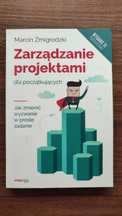 Książka Zarządzanie projektami dla początkujących Marcin Żmigrodzki